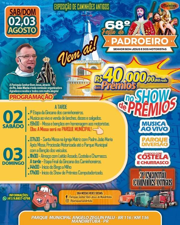 68º Festa do Padroeiro Sr. Bom Jesus dos Motoristas